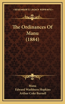 Hardcover The Ordinances Of Manu (1884) Book