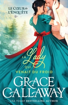 Paperback La Lady qui venait du froid [French] Book