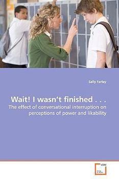 Paperback Wait! I wasn't finished . . . Book