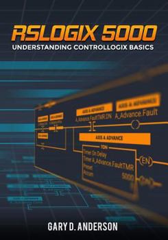 Paperback RSLogix 5000: Understanding ControlLogix Basics Book