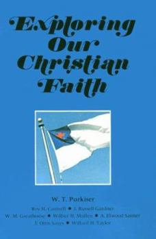 Hardcover Exploring Our Christian Faith Book