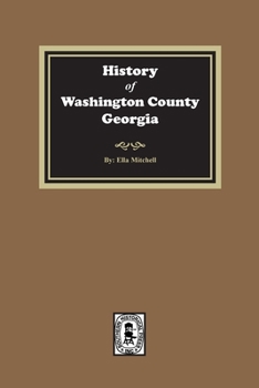 Paperback History of Washington County, Georgia Book
