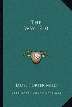 The Way 1910