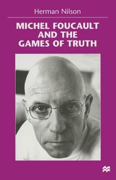 Paperback Michel Foucault and the Games of Truth Book