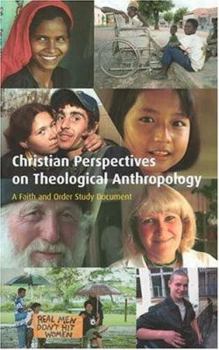 Paperback Christian Perspectives on Theological Anthropology: A Faith and Order Study Document Book