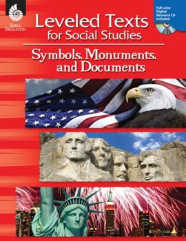 Paperback Leveled Texts for Social Studies: Symbols, Monuments, and Documents Book