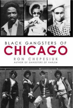 Hardcover Black Gangsters of Chicago Book
