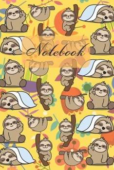 Paperback Notebook: Funny Lazy Sloth Cartoon - Diary / Notes / Track / Log / Journal, Book Gifts For Women Men Kids Teens Girls Boys 6x9" Book