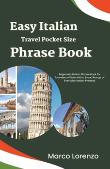 Paperback Easy Italian Travel Pocket Size Phrase Book