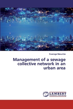 Paperback Management of a sewage collective network in an urban area Book