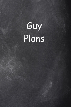 Paperback 2020 Daily Planner For Men Guy Plans Chalkboard Style 388 Pages: 2020 Planners Calendars Organizers Datebooks Appointment Books Agendas Book