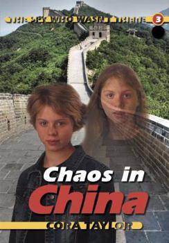 Chaos in China - Book #3 of the Spy Who Wasn't There