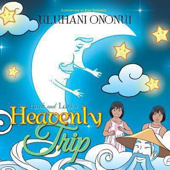 Paperback Hani and Lani's Heavenly Trip Book