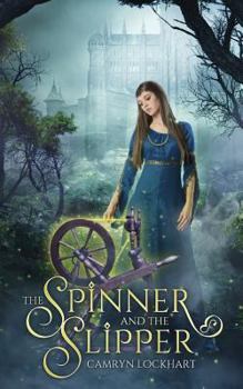 Paperback The Spinner and the Slipper Book