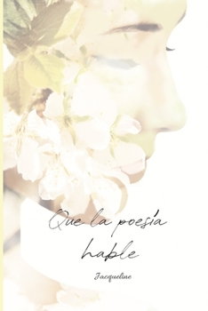 Paperback Que la poesía hable [Spanish] Book