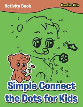 Paperback Simple Connect the Dots for Kids Activity Book