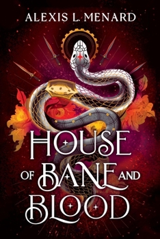 House of Bane and Blood - Book #1 of the Order and Chaos