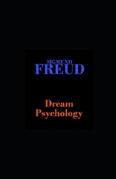 Paperback Dream Psychology illustrated Book