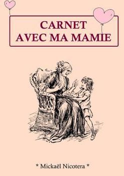 Paperback Carnet avec Mamie [French] Book