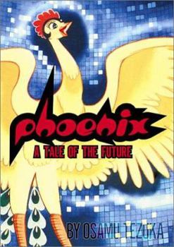 Paperback Phoenix, Volume 2: A Tale of the Future Book