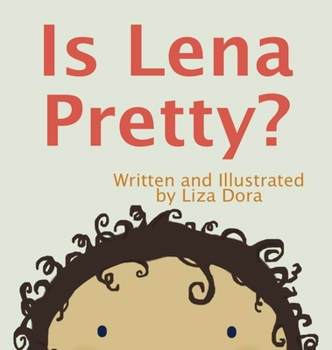 Hardcover Is Lena Pretty? Book