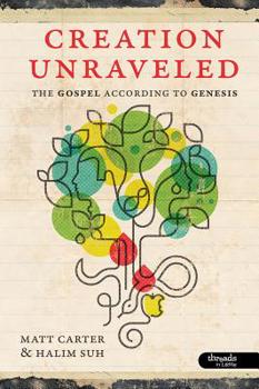 Paperback Creation Unraveled: The Gospel According to Genesis - Member Book