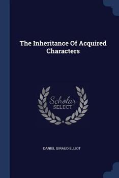 Paperback The Inheritance Of Acquired Characters Book