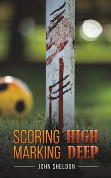 Paperback Scoring High Marking Deep Book