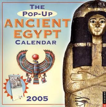 Calendar Pop-Up Ancient Egypt Calendar: 2005 Wall Calendar Book