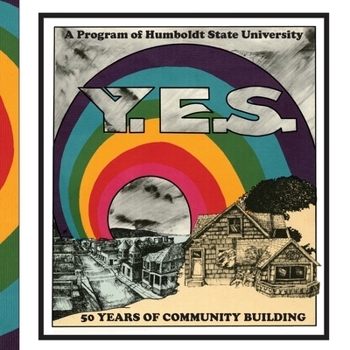 Paperback Y.E.S.: 50 Years of Community Building Book