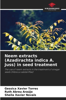 Paperback Neem extracts (Azadirachta indica A. Juss) in seed treatment Book