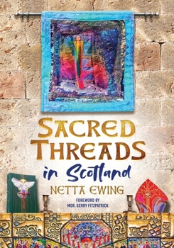 Paperback Sacred Threads in Scotland Book