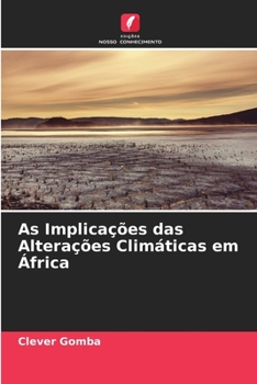 Paperback As Implicações das Alterações Climáticas em África [Portuguese] Book