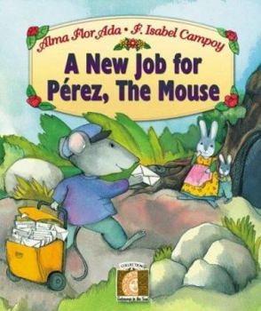 Paperback A New Job for Perez, the Mouse Book