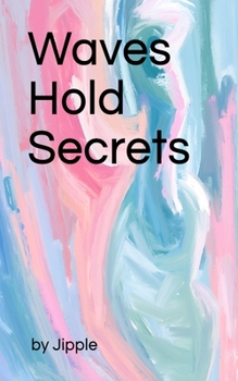 Paperback Waves Hold Secrets Book