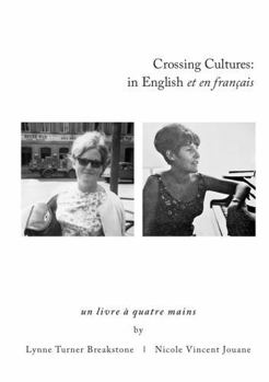Crossing Cultures: In English Et En Francais