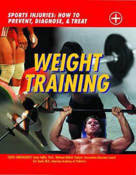 Hardcover Weight Training: Sports Injuries: How to Prevent, Diagnose, and Treat Book