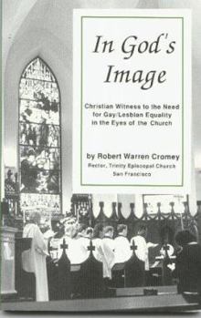 Paperback In God's Image: Christian Witness to the Need for Gay/Lesbian Equality in the Eyes of the Church Book
