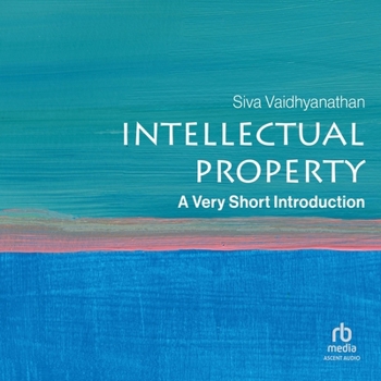 Audio CD Intellectual Property: A Very Short Introduction (Very Short Introductions) 2nd Ed. Edition Book