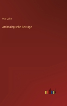 Hardcover Archäologische Beiträge [German] Book