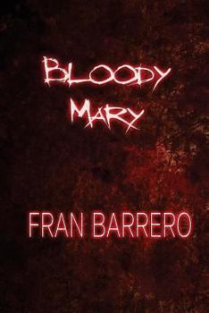 Paperback Bloody Mary: Relatos cortos de terror [Spanish] Book
