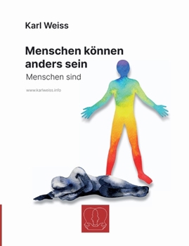 Paperback Menschen können anders sein: Menschen sind [German] Book