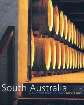 Hardcover South Australia: A Photographic Journey Book