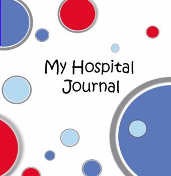 My Hospital Journal
