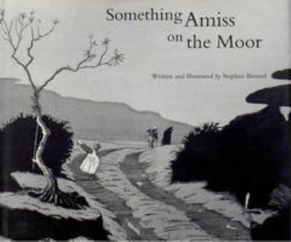 Hardcover Something Amiss on the Moor Book