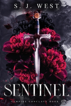Paperback Sentinel (Vampire Conclave: Book 2) Book
