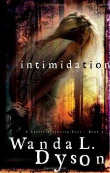 Intimidation (A Shefford-Johnson Case Book 3) - Book #3 of the Shefford Files