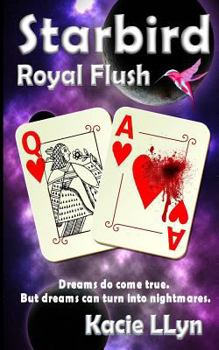 Paperback Royal Flush: Starbird Book