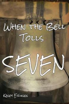 Paperback When the Bell Tolls Seven Book