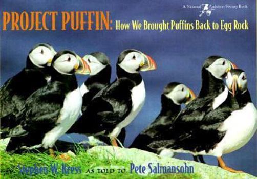 Hardcover Project Puffin: How We Brought Puffins Back to Egg Rock Book